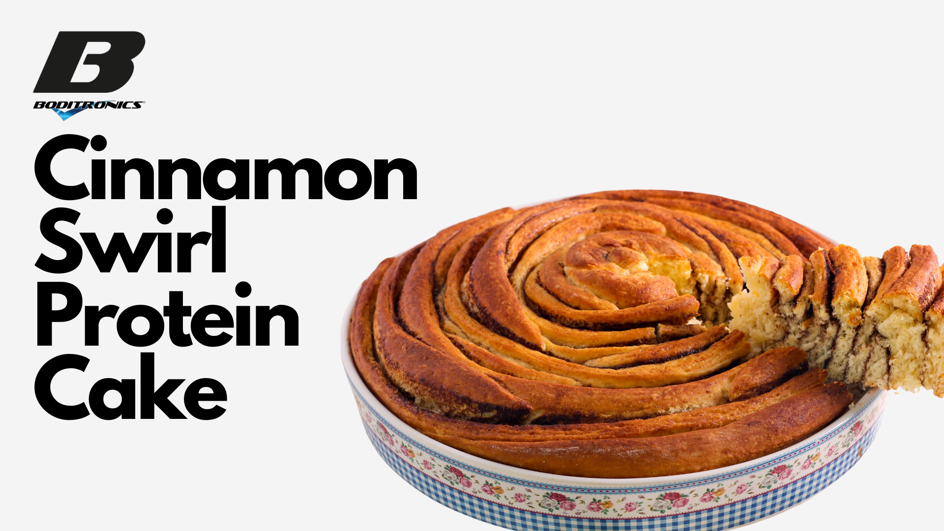Biolink Cake Cinnamon Swirl Protein Cake Recipe | Tasty & Nutritious | Boditronics