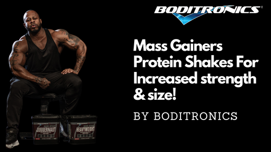 Mass Gainers Protein Shakes For Increased strength & size!
