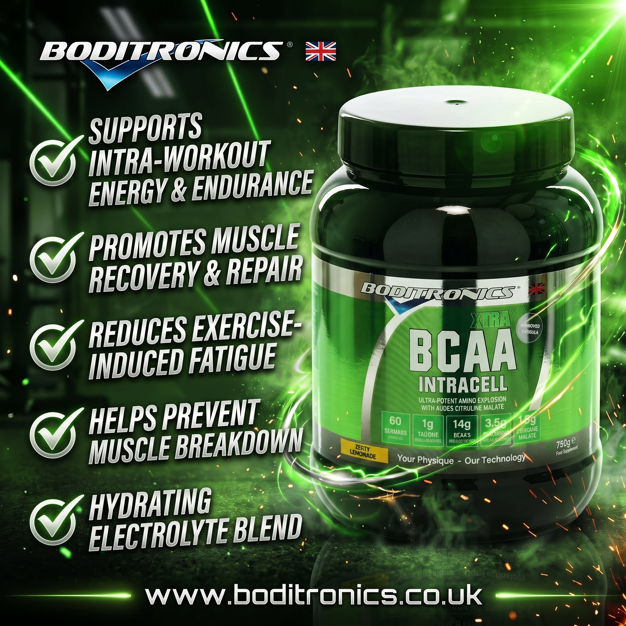 A high-energy green marketing graphic for Boditronics XTRA BCAA Intracell (intra-workout) supplement. A large 750g black tub with a green label sits on the right, surrounded by glowing green light and sparks. On the left, five benefits are listed with glowing checkmarks: Supports intra-workout energy & endurance, promotes muscle recovery & repair, reduces exercise-induced fatigue, helps prevent muscle breakdown, and hydrating electrolyte blend. 